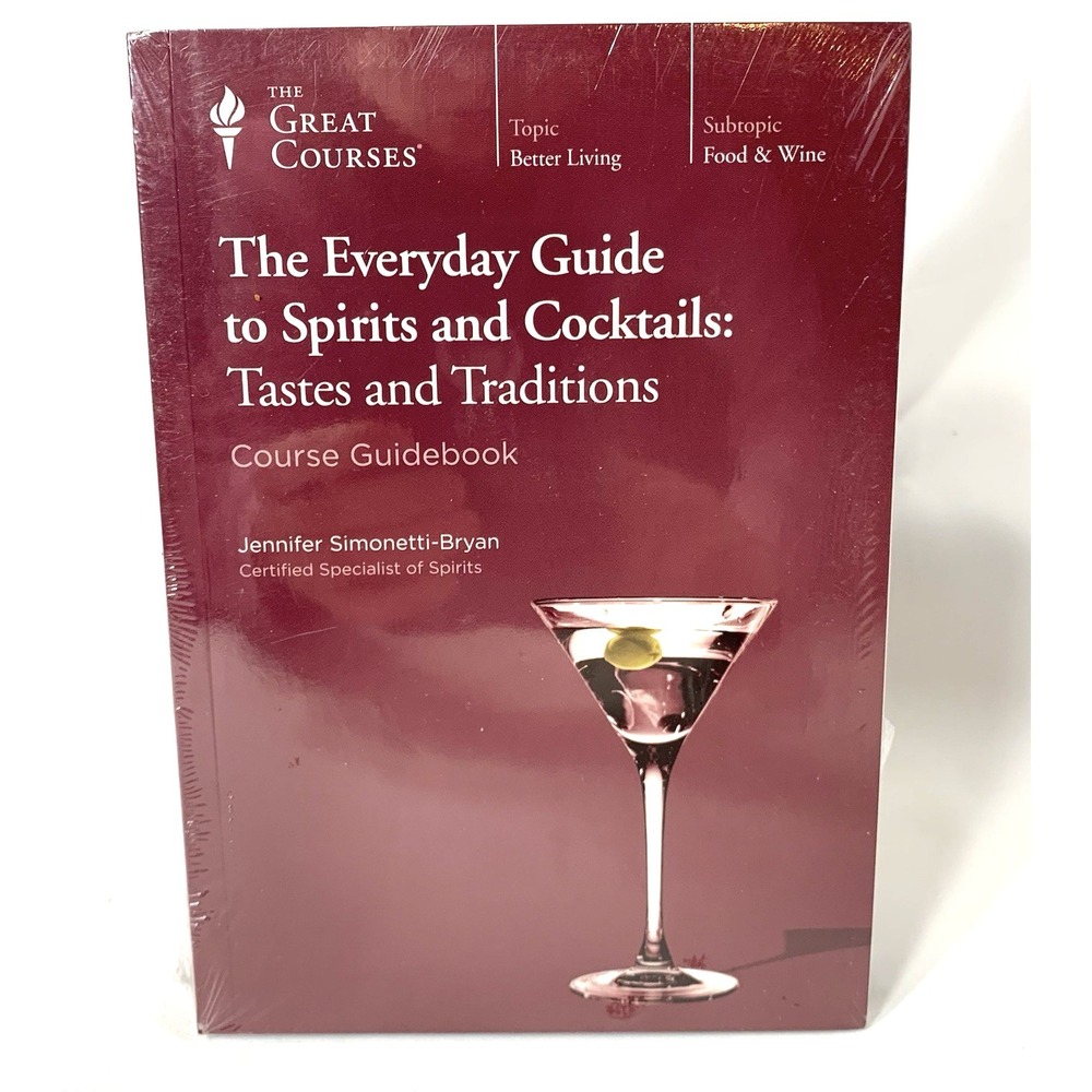 Great Courses: Everyday Guide to Spirits and Cocktails Simonetti-Bryan NEW